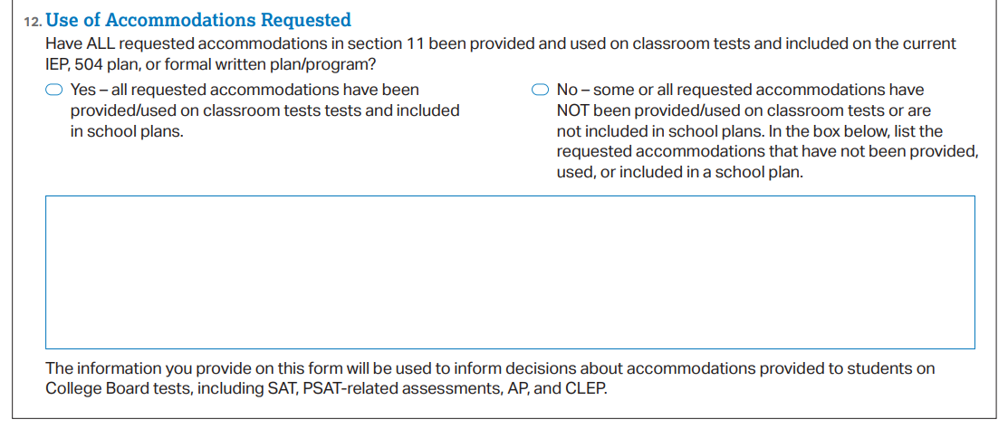 Section 12 - Are the requested accommodations included in student's formal plan